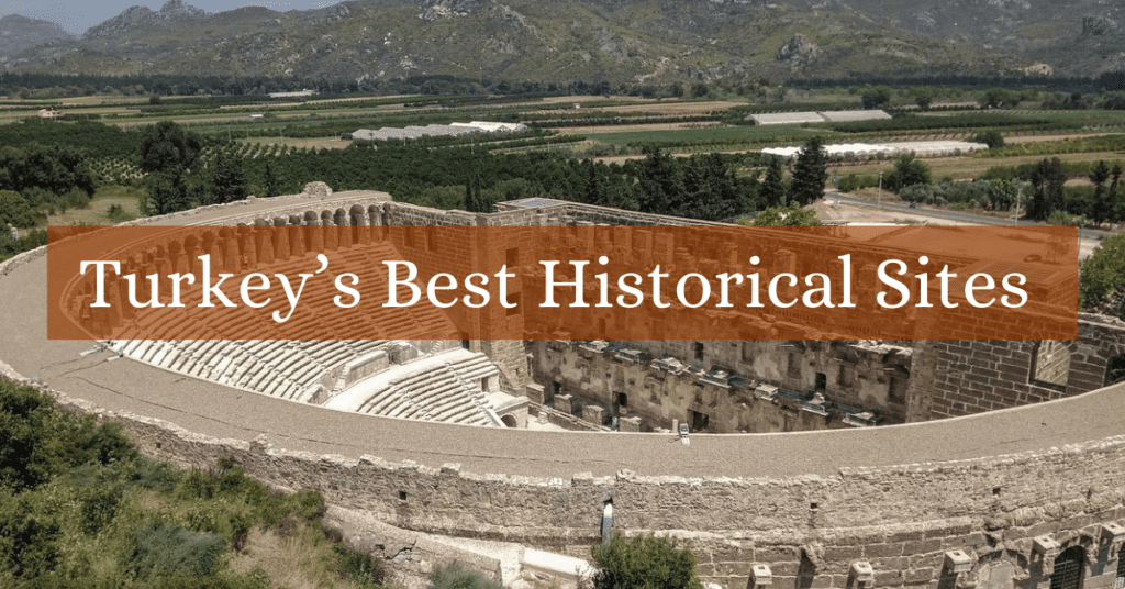 Turkey's Best Historical Sites